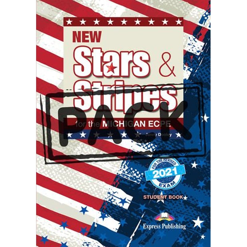 New Stars and Stripes for the Michigan ECPE- Students Book (with DigiBooks App) (Revised 2021 Exam)