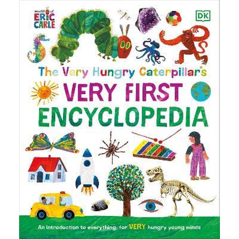 Very Hungry Caterpillars Very First Encyclopedia