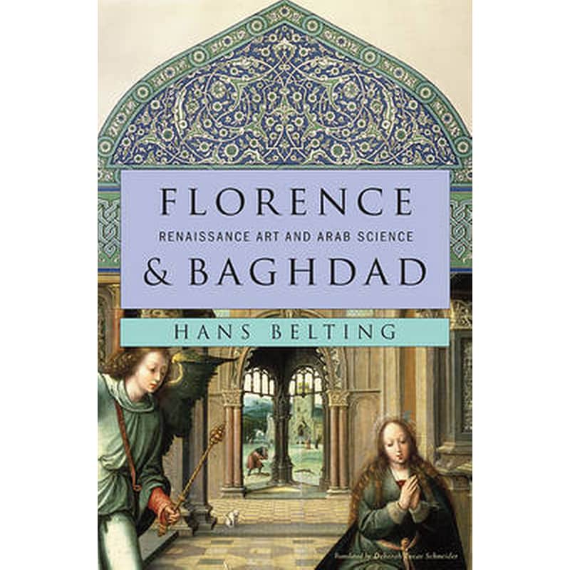 Florence and Baghdad