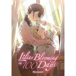 Lilies Blooming in 100 Days (manga)