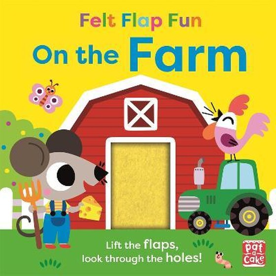 Felt Flap Fun: On the Farm : Board book with felt flaps image 0