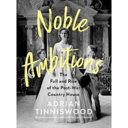 Noble Ambitions