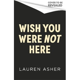 Wish You Were Not Here