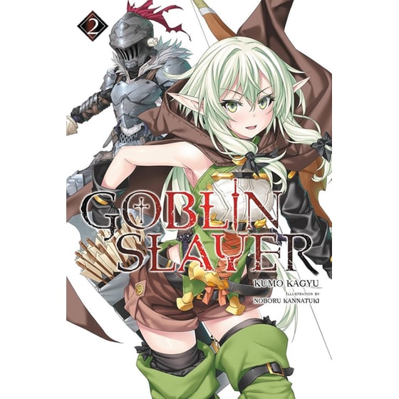 Goblin Slayer, Vol. 2 (Novel) image 0