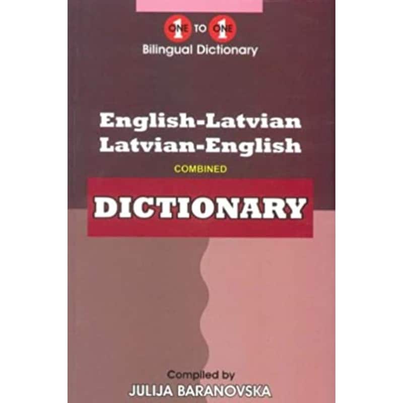English-Latvian Latvian-English One-to-One Dictionary: (Exam-Suitable)
