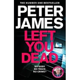 Left You Dead