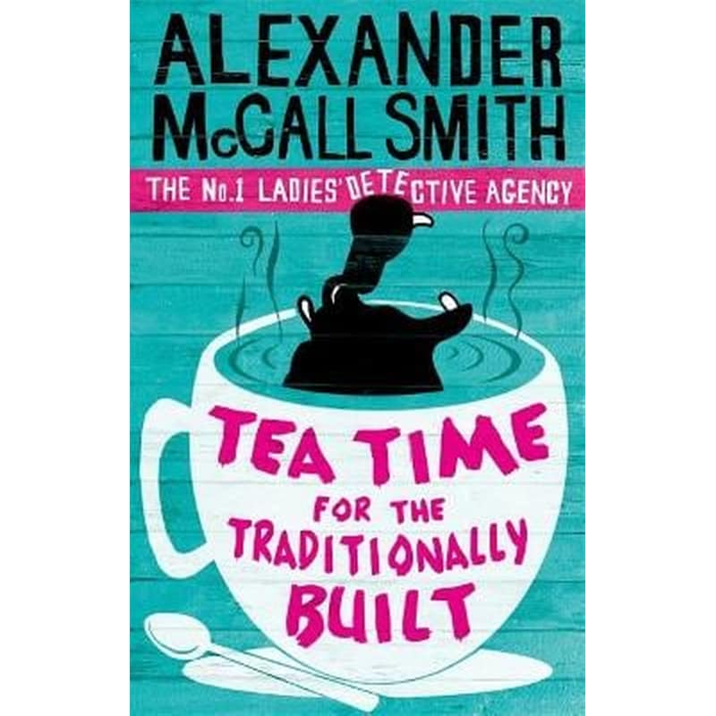 Tea Time For The Traditionally Built