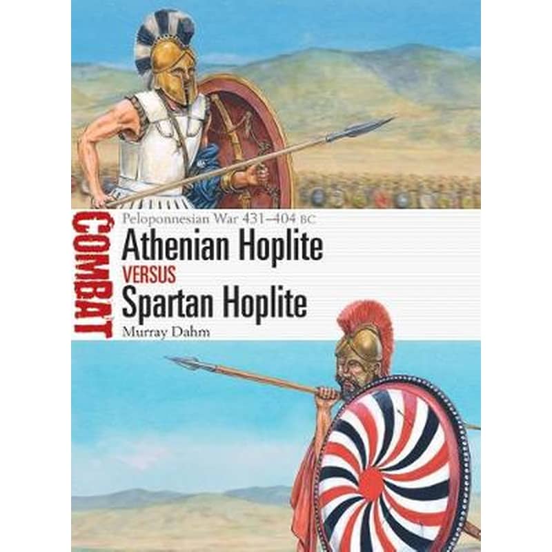 Athenian Hoplite vs Spartan Hoplite