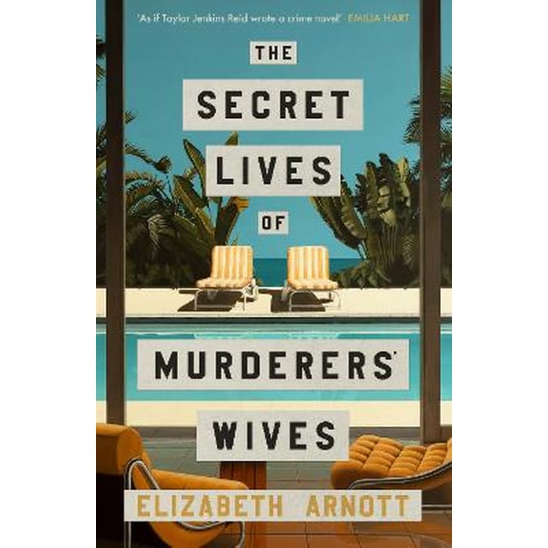 The Secret Lives of Murderers Wives