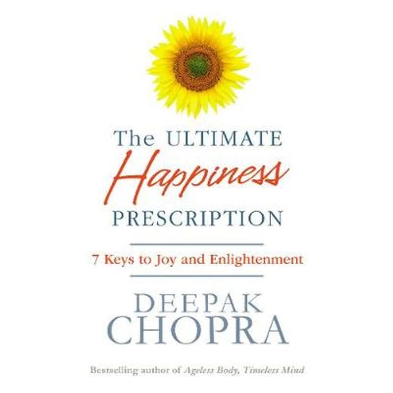 The Ultimate Happiness Prescription