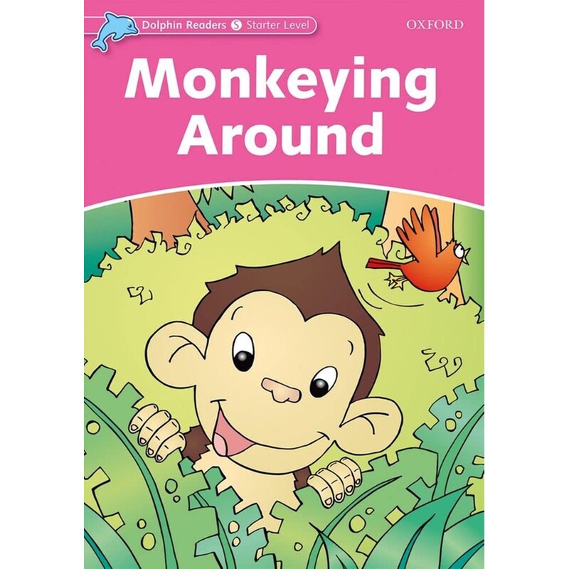 Dolphin Readers: Starter Level - Monkeying Around