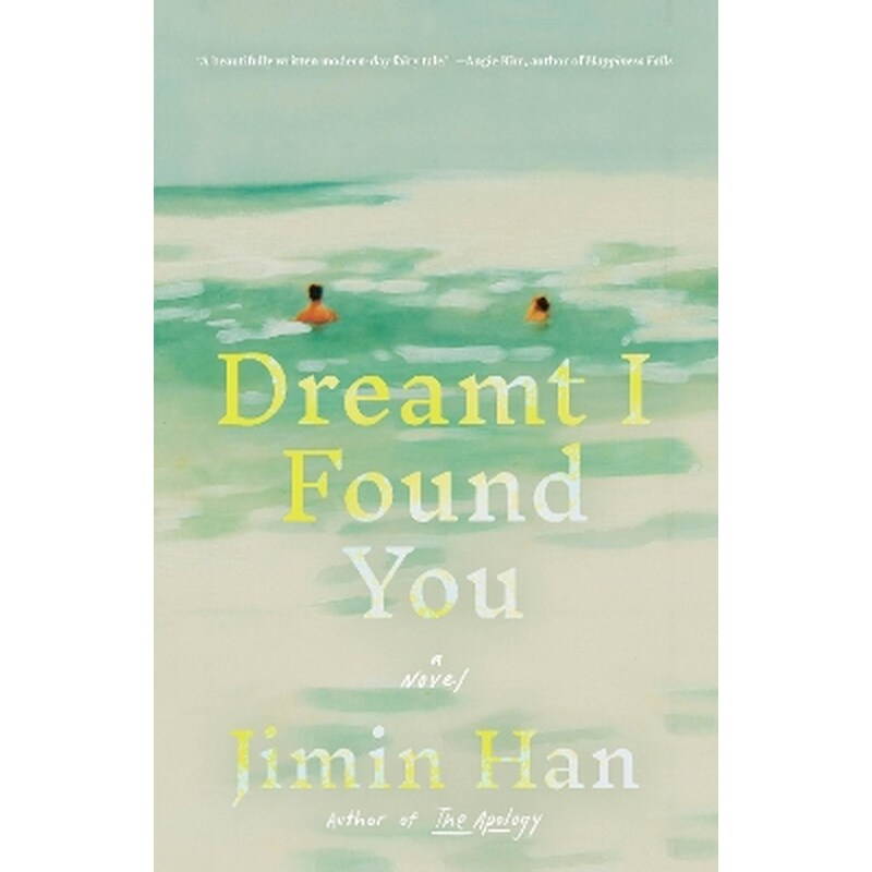 Dreamt I Found You