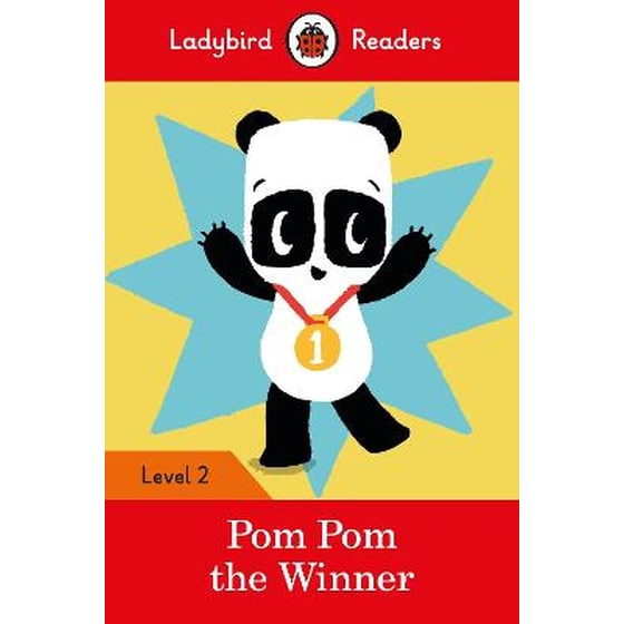 Ladybird Readers Level 2 - Pom Pom the Winner (ELT Graded Reader) image 0