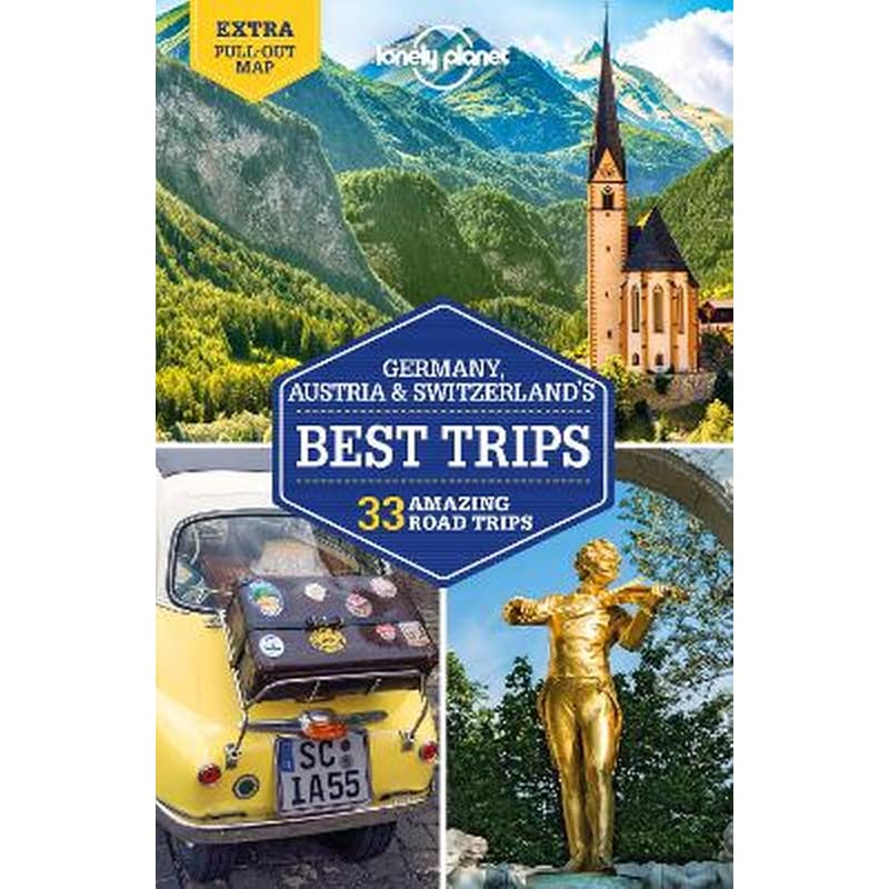 Lonely Planet Germany, Austria Switzerlands Best Trips