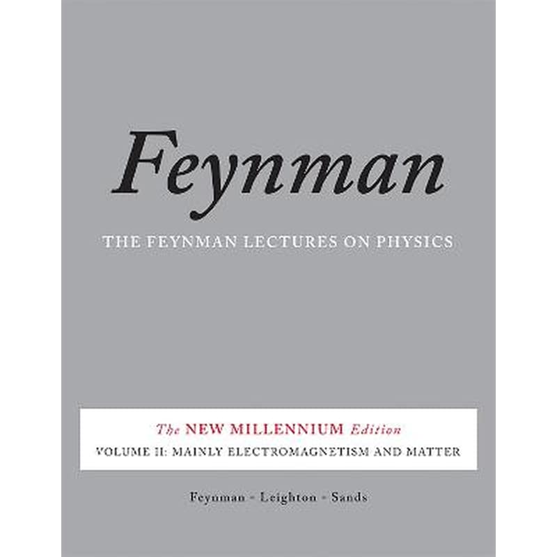 Feynman Lectures on Physics, Vol. II
