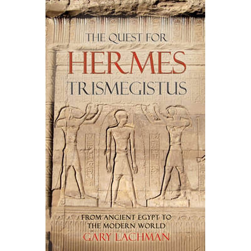 Quest For Hermes Trismegistus