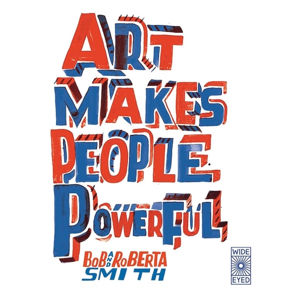 Art Makes People Powerful image 0