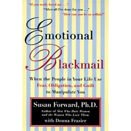 Emotional Blackmail