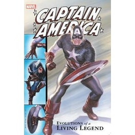 Captain America: Evolutions Of A Living Legend