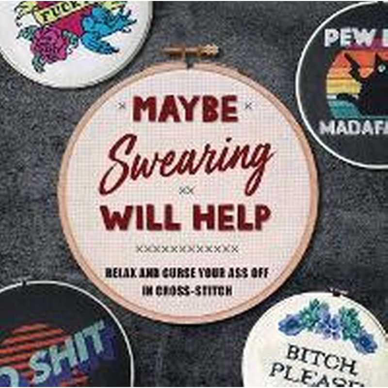 Maybe Swearing Will Help