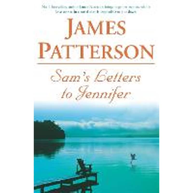 Sams Letters to Jennifer