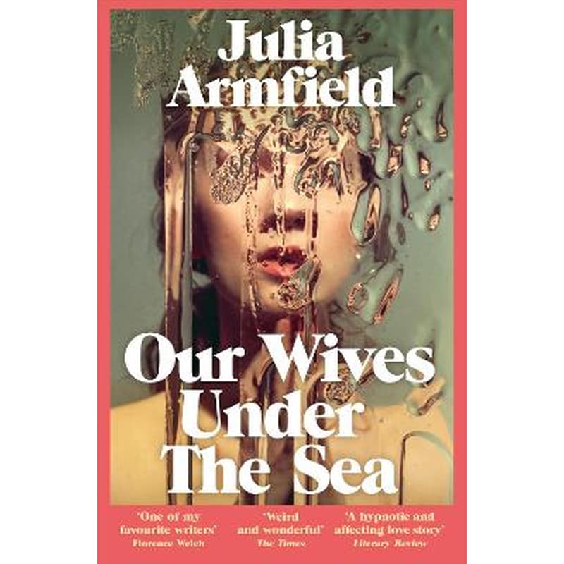 Our Wives Under The Sea