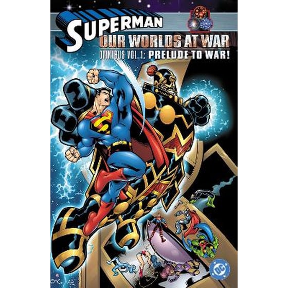 Superman: Our Worlds at War Omnibus Volume 1: Prelude to War! image 0