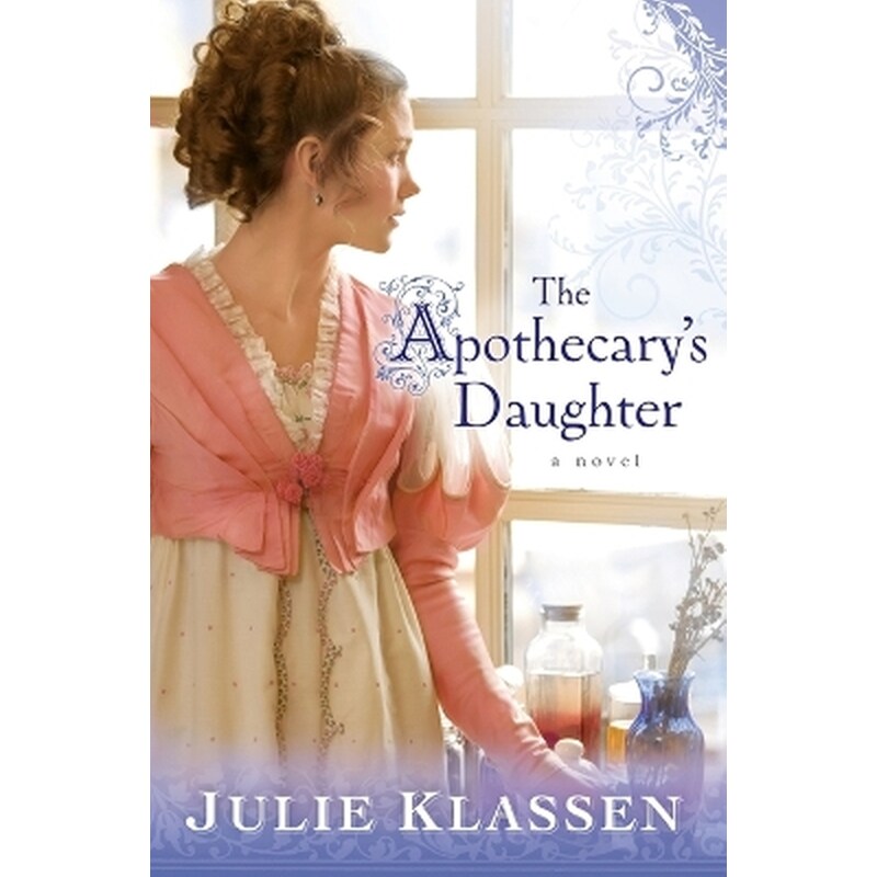 The Apothecary`s Daughter