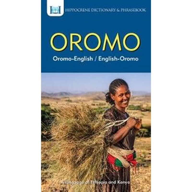 Oromo-English/ English-Oromo Dictionary Phrasebook