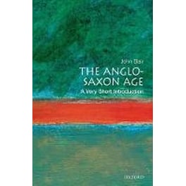 Anglo-Saxon Age: A Very Short Introduction