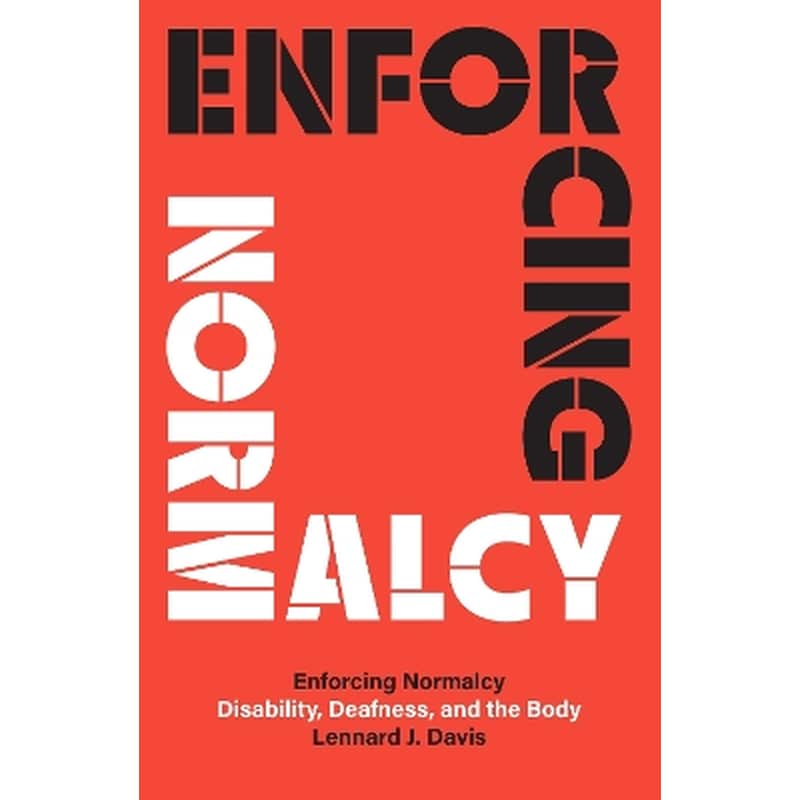 Enforcing Normalcy