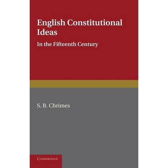 English Constitutional Ideas in the Fifteenth Century image 0
