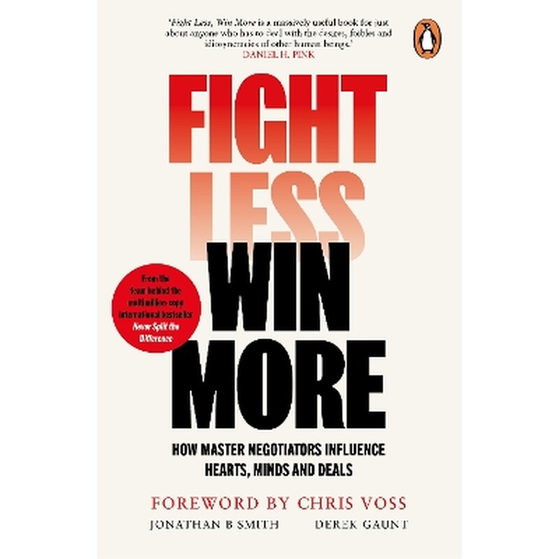 Fight Less, Win More
