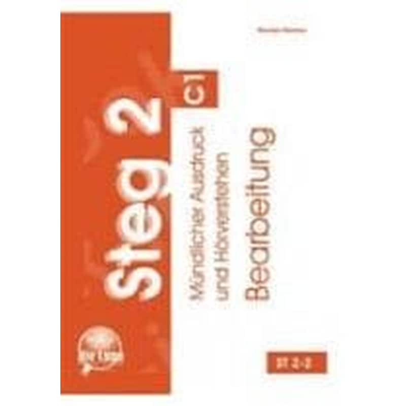 Steg 2 C1 Bearbeitung Hoerverstehen Muendlicher Ausdruck