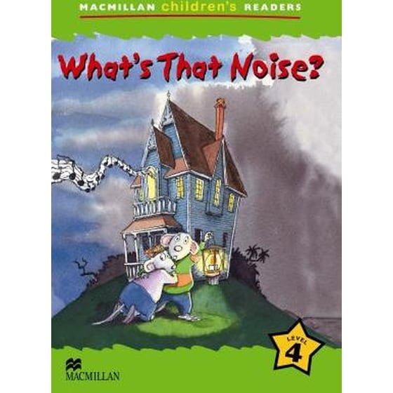 Macmillan Children's Readers What's that Noise? International Level 4 image 0