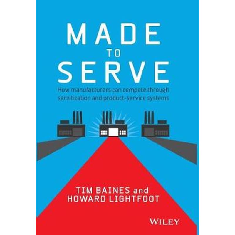 Made to Serve