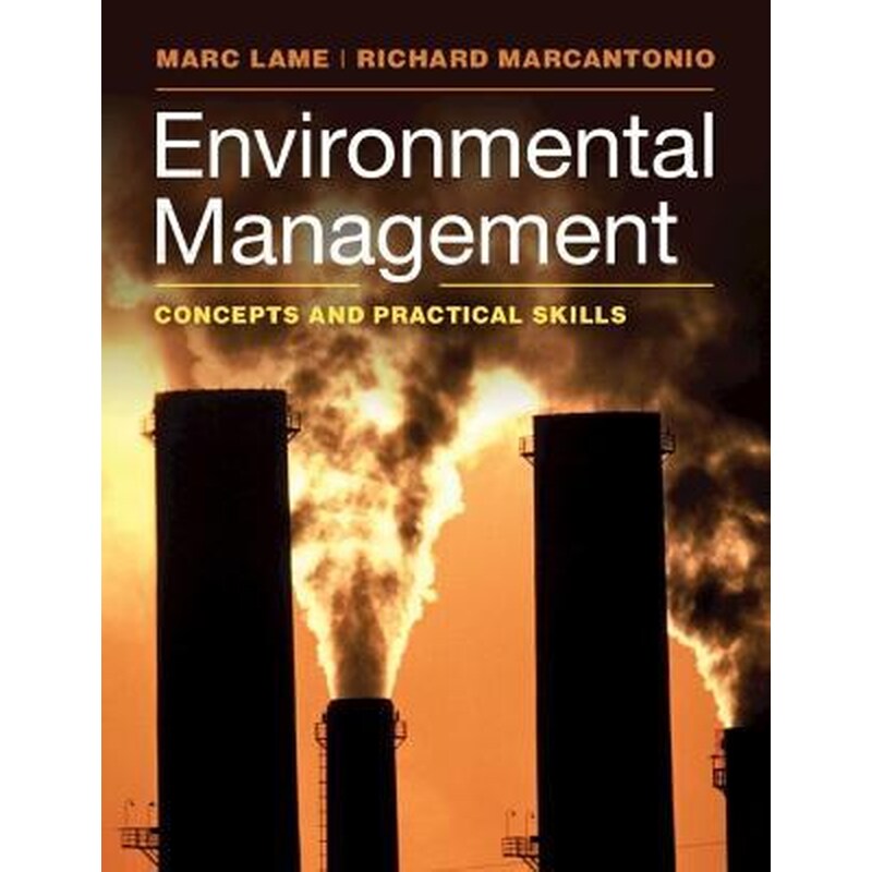 Environmental Management : Concepts and Practical Skills
