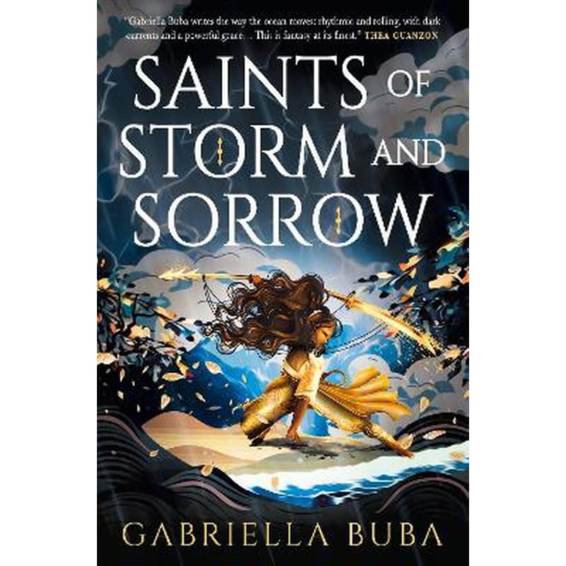 The Saints of Storm and Sorrow