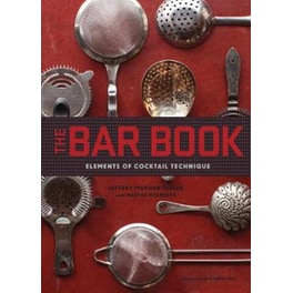The Bar Book- Elements of Cocktail Technique