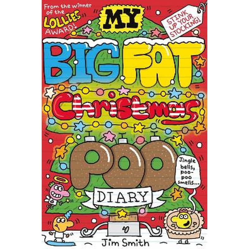 My Big Fat Christmas Poo Diary