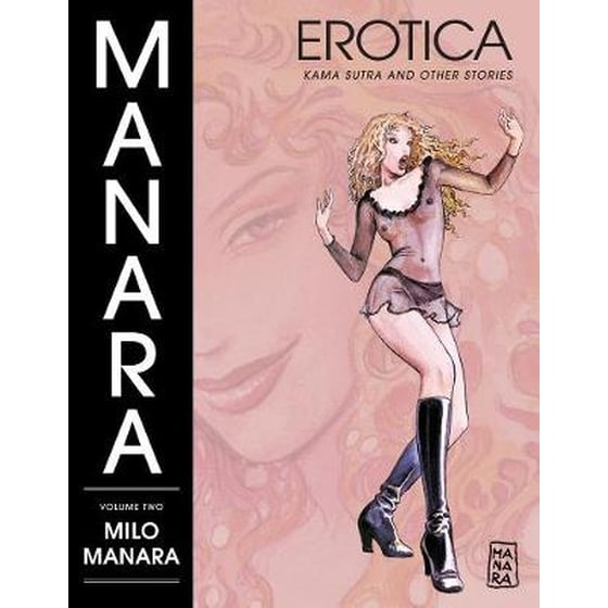 The Manara Erotica Volume 2- Kama Sutra And Other Stories Volume 2 Kama Sutra and Other Stories image 0