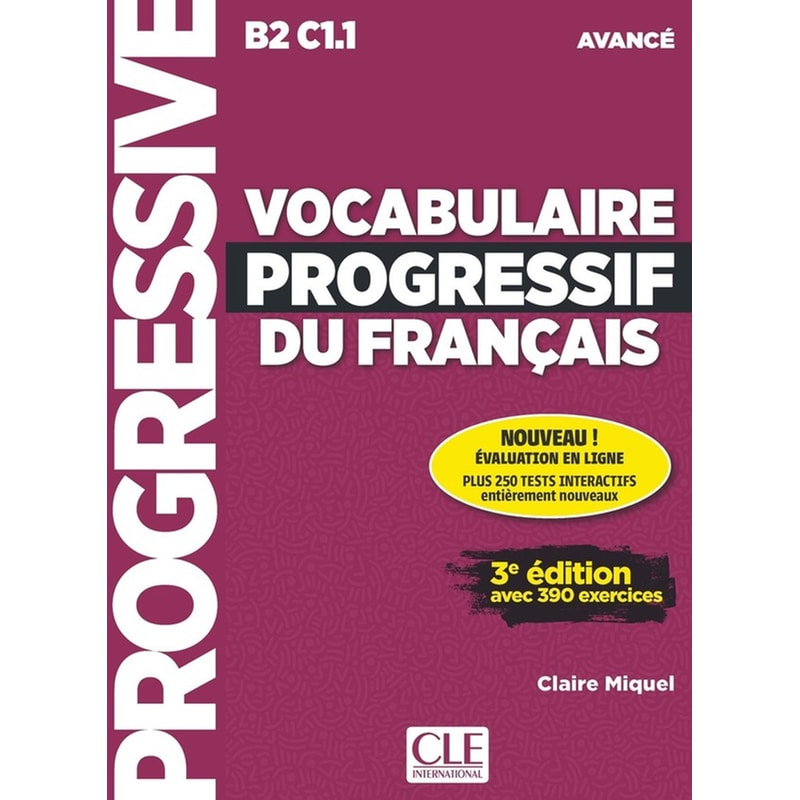 Vocabulaire progressif du français - Niveau avancé (B2/C1)