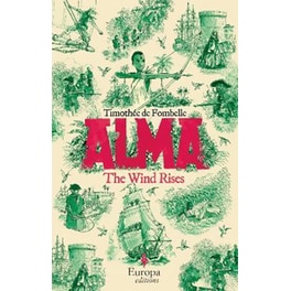 Alma : The Wind Rises