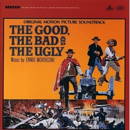 The Good, The Bad And The Ugly - Original Soundtrack