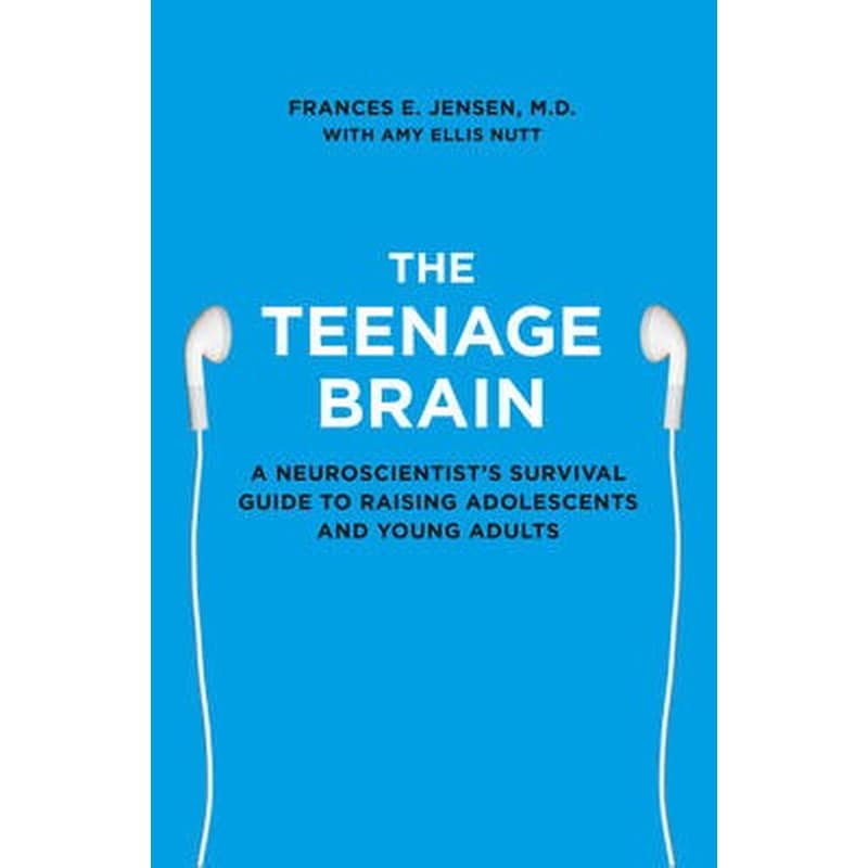 The Teenage Brain