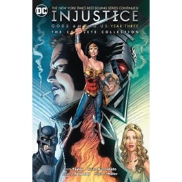 Injustice Gods Among Us Year Three The Complete Collection