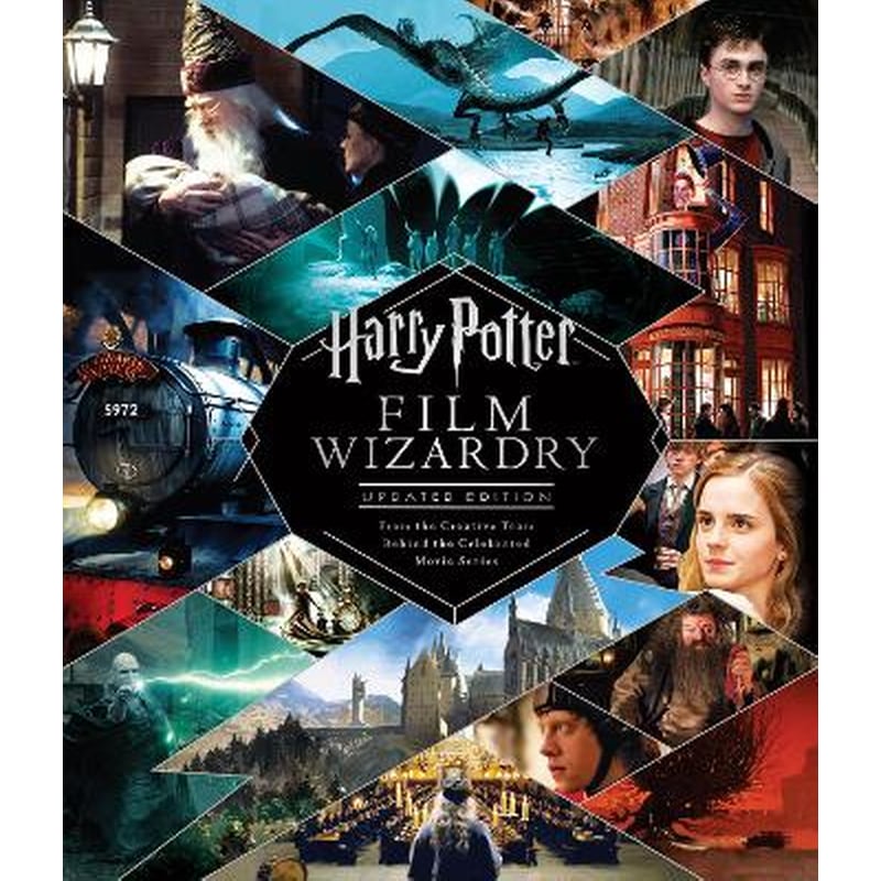 Harry Potter Film Wizardry (Revised and expanded)