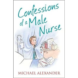 Confessions of a Male Nurse