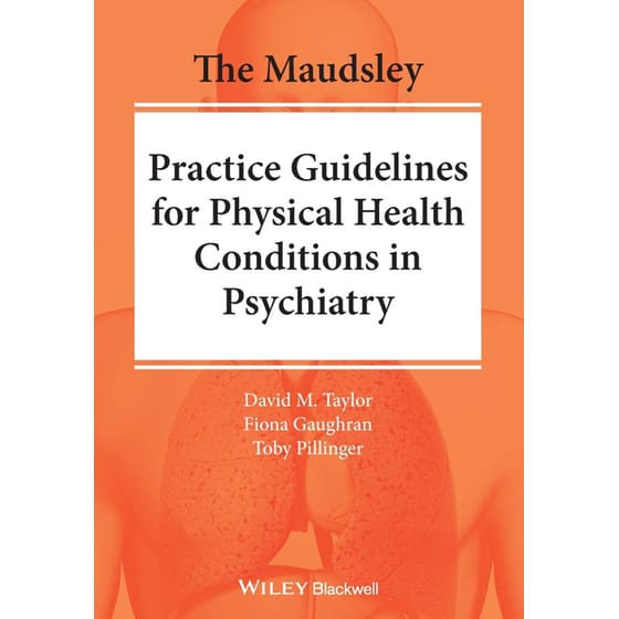 The Maudsley Practice Guidelines for Physical Health Conditions in Psychiatry image 0