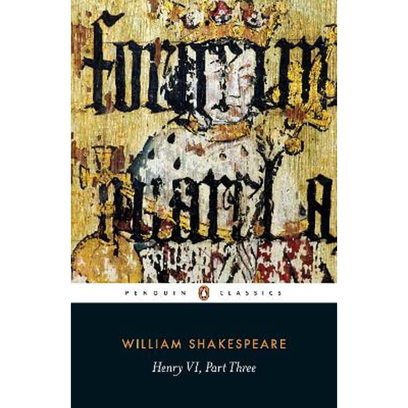 Henry VI Part Three